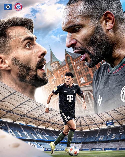 剑南春首发-汉堡vs拜仁：凯恩领衔，奥利塞、卡尔出战